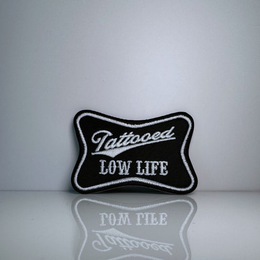 Tattooed Low Life Patch